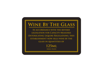 Wine By The Glass 125ml Rigid Sign Black/Gold