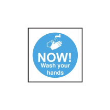 Now wash your hands please Sign 100 x 100mm S/A